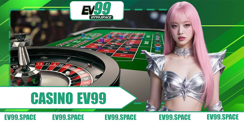 Casino EV99