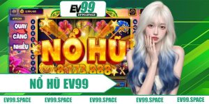 Nổ Hũ EV99