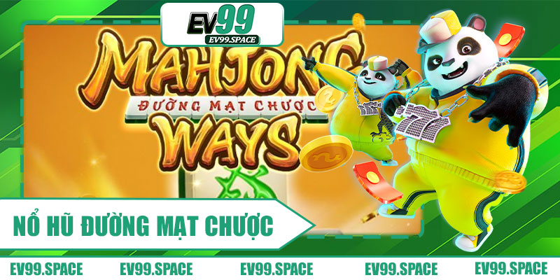 Nổ Hũ Đường Mạt Chược